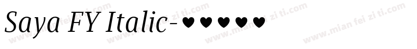 Saya FY Italic字体转换
